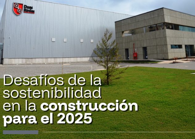 Desafíos de la sostenibilidad en la construcción para el 2025